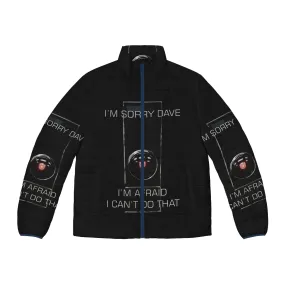 "I M Sorry Dave Puffer Jacket - Iconic Sci-Fi Inspired Outerwear"